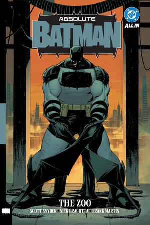 Absolute Batman Vol 1 Cover. Batman is looking like a meaty, moody beast.